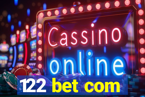 122 bet com